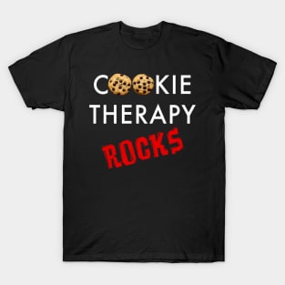 Cookie Therapy Rocks T-Shirt